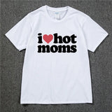I LOVE HOT MOMS Tee