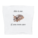 This Is Me If You Even Care Cami Top