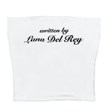 Written By Lana Del Rey Tee