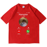 "Hampter Is Calling" Tee