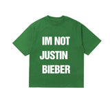 I'm Not Justin Bieber Tee