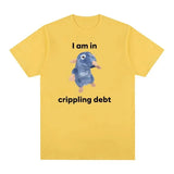 I Am in Crippling Debt Remy Tee