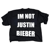 I'm Not Justin Bieber Tee