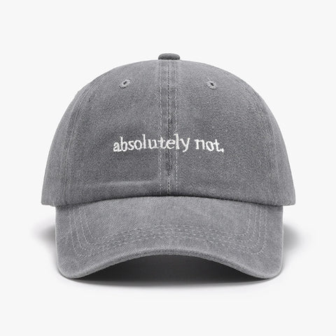 Absolutely Not Embroidery Hat