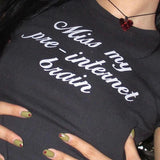 Miss My Pre-Internet Brain Tee