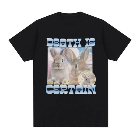 Death Is Certain Bunny Tee