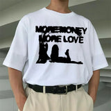More Money More Love Tee