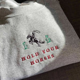 Hold Your Horses Embroidered Sweatshirt