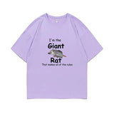 I'm The Giant Rat That Makes All The Rules Tee