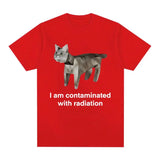 I Am Contaminated With Radiation Tee