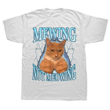 Mewing Not Meowing Tee