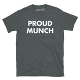 Proud Munch Tee