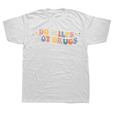 Do Milfs Not Drugs Tee