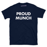 Proud Munch Tee