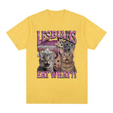 Lesbians Eat What? Tee