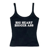 Big Heart Bigger Ass Tee