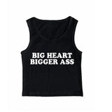 Big Heart Bigger Ass Tee