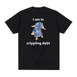 I Am in Crippling Debt Remy Tee