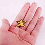Your Did It Star Enamel Pin