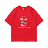 I'm The Giant Rat That Makes All The Rules Tee