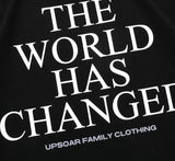 The World Has Changed Tee