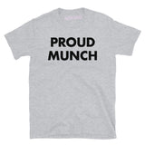 Proud Munch Tee