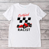 Certified Racist Tee