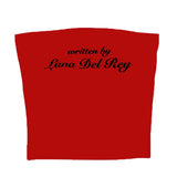 Written By Lana Del Rey Tee