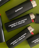 "I Wonder If Life Smokes After It Fucks Me" Lighter