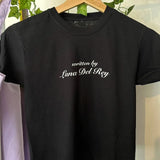 Written By Lana Del Rey Tee
