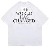 The World Has Changed Tee