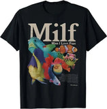 MILF Man I Love Fish T-Shirt
