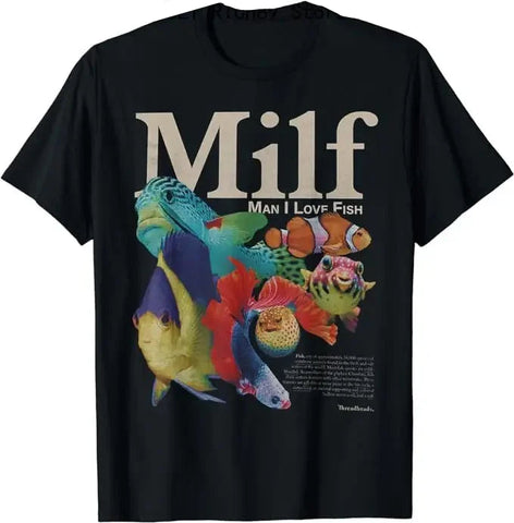 MILF Man I Love Fish T-Shirt