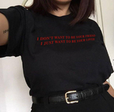 "Be Your Lover" Tee