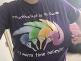 "Consciousness Is An Illusion" Tee