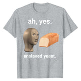Ah Yes Enslaved Yeast Tee