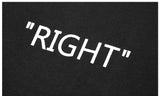 "Left" "Right" Shorts