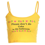 Please Don't Do Coke Cami Top
