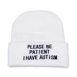 Please Be Patient I Have Autism Beanie