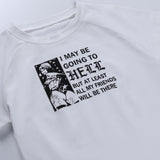 "I May Be Going To Hell" Top