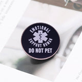 Emotional Support Human Pin