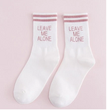 "Leave Me Alone" Socks