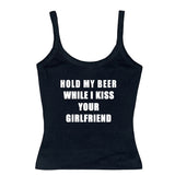 Hold My Beer While I Kiss Your Girlfriend Tee