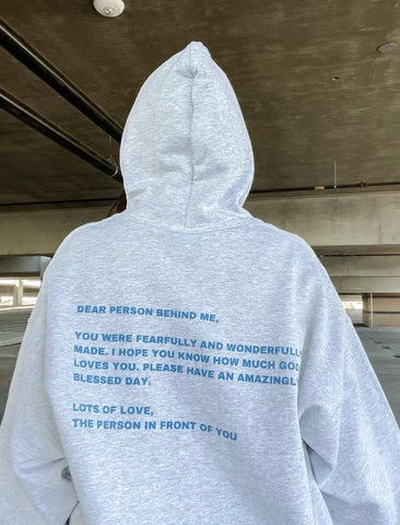 Dear Person Behind Me Hoodie