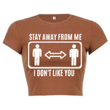 Stay Away From Me Top