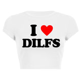 I LOVE DILFS Tee