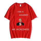 I AM A MOM AGAINST Mr. Worldwide Tee