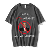 I AM A MOM AGAINST Mr. Worldwide Tee