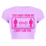 Stay Away From Me Top