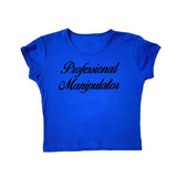 Professional Manipulator Tee